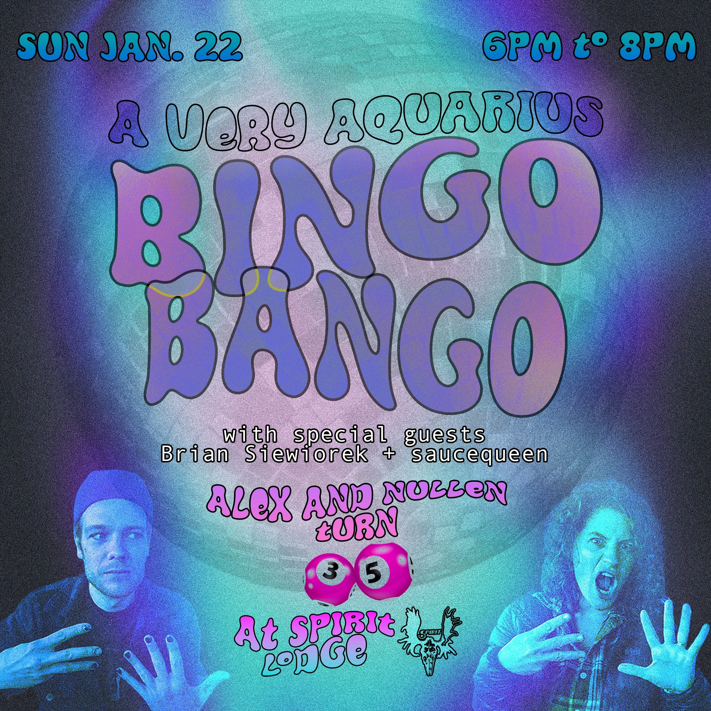 Lodge: A Very Aquarius Bingo Bango