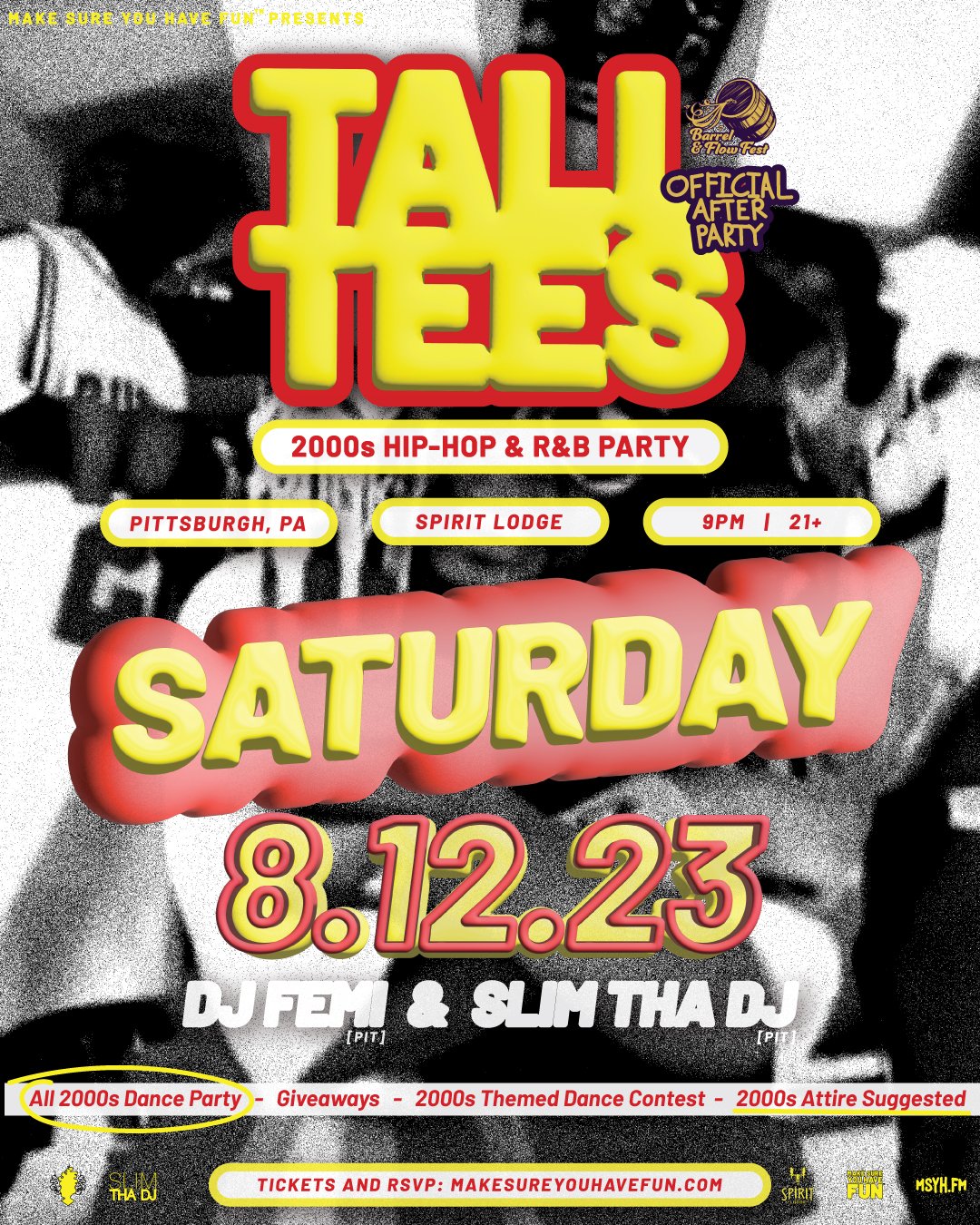 Tall Tees: 2000s Hip Hop and R&B Party - Barrel & Flow Festival ...