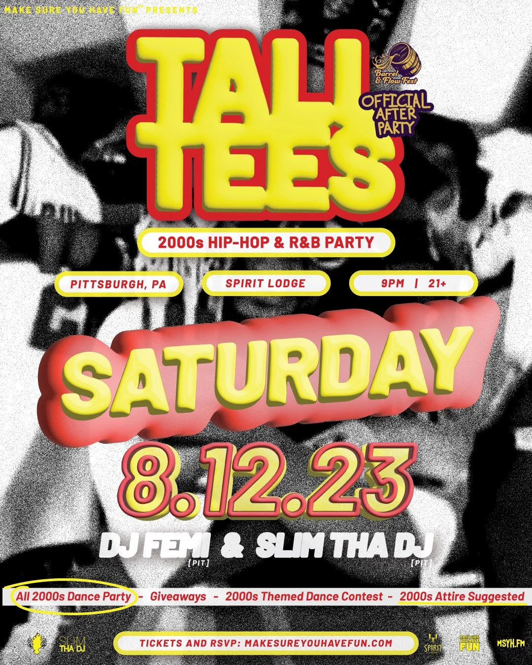Tall Tees: 2000s Hip Hop and R&amp;B Party - Barrel &amp; Flow Festival Afterparty 