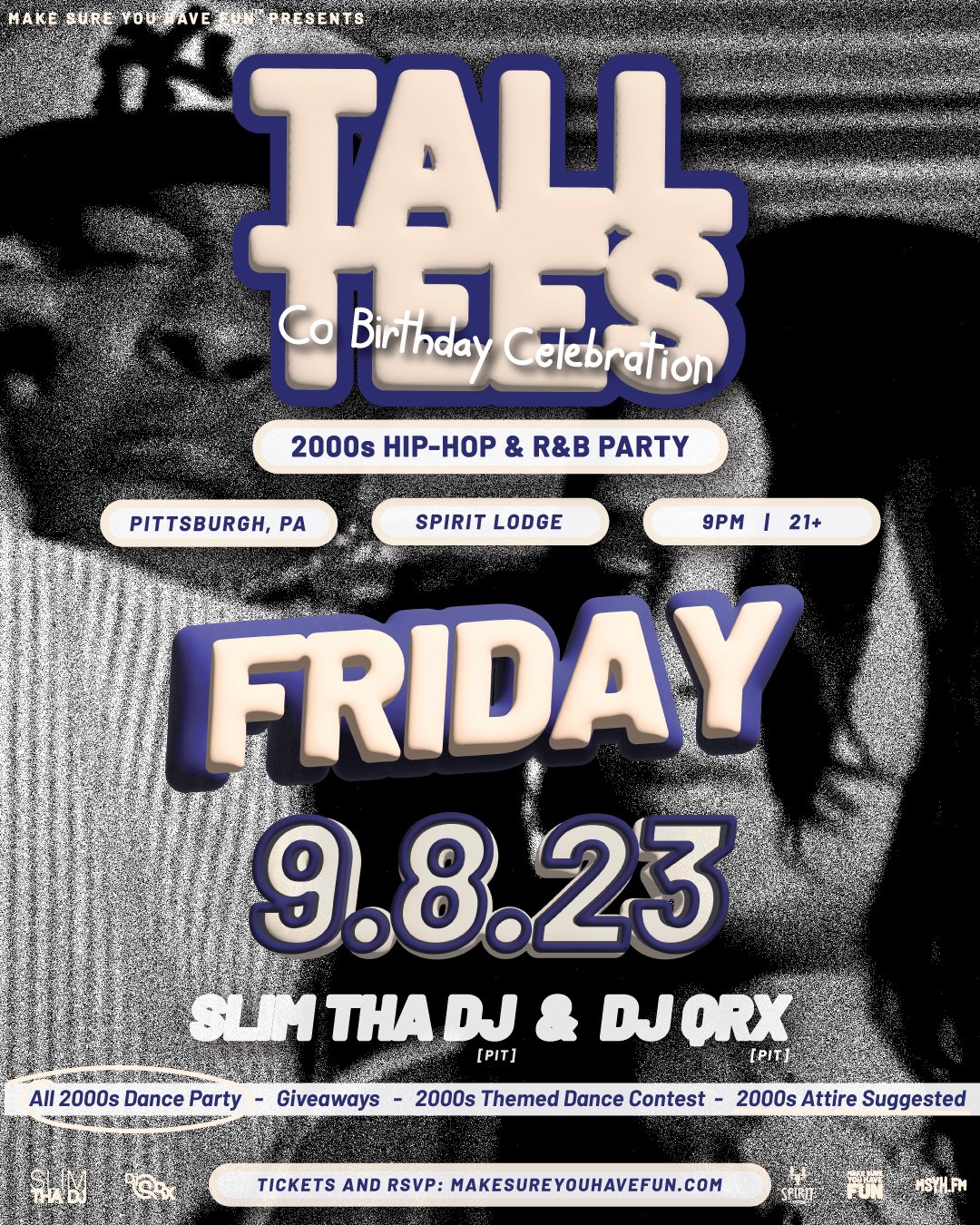 Tall Tees: 2000s Hip Hop and R&amp;B Party