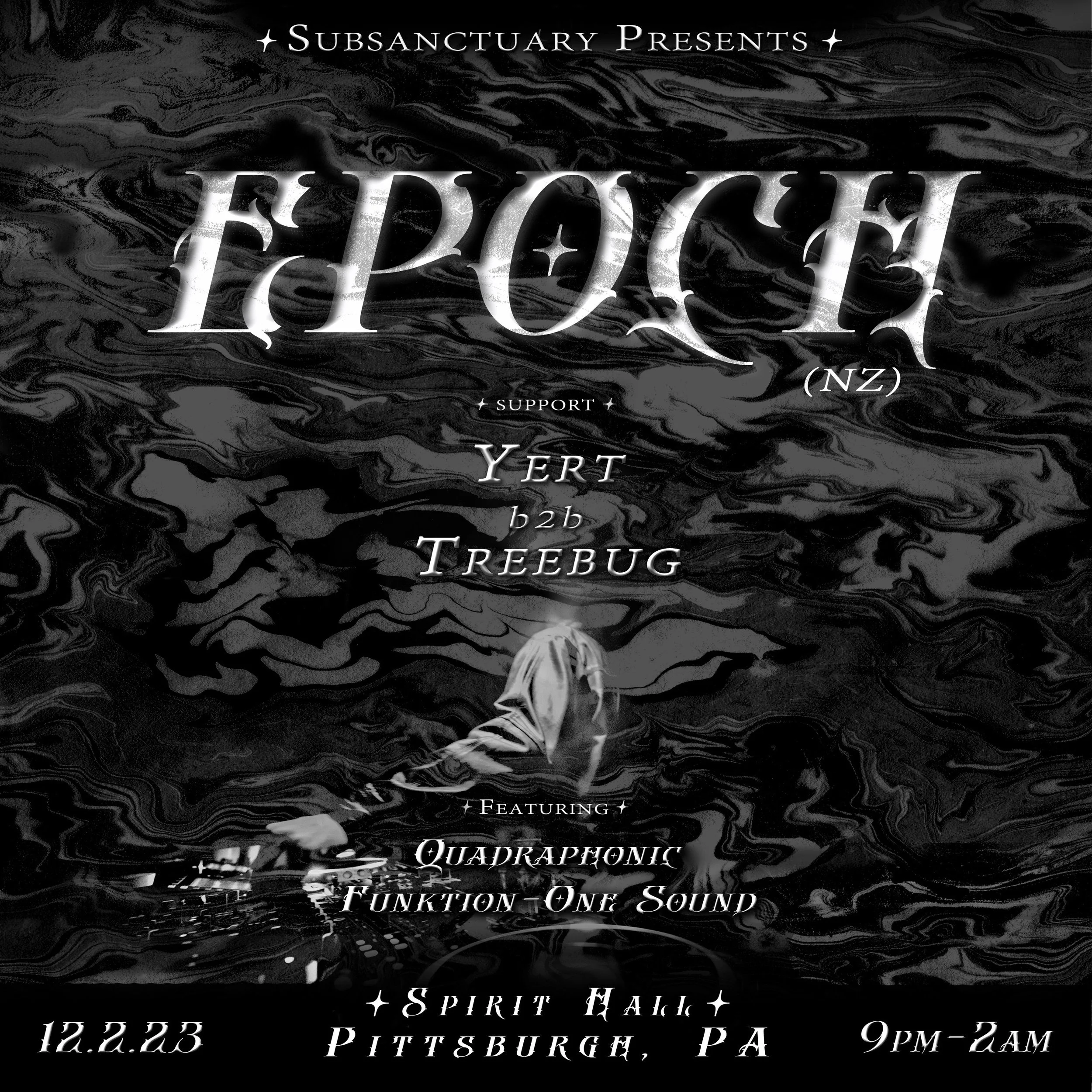 SubSanctuary Presents: Epoch 