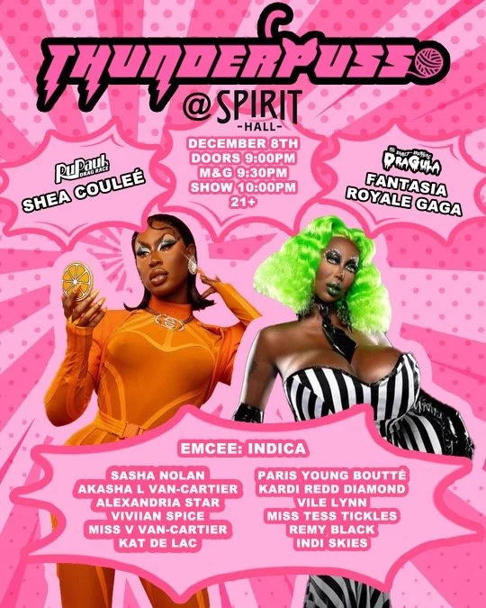 Indica Presents: Thunderpuss starring Shea Couleé and Fantasia Royale Gaga