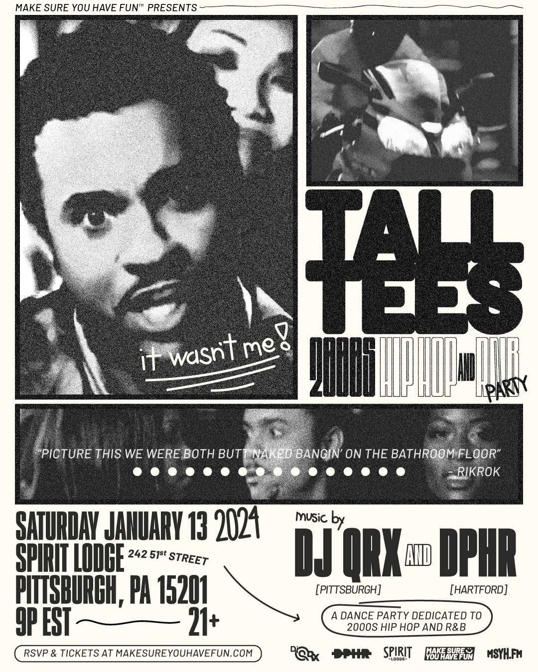 Tall Tees: 2000s Hip Hop and R&B Party — Spirit