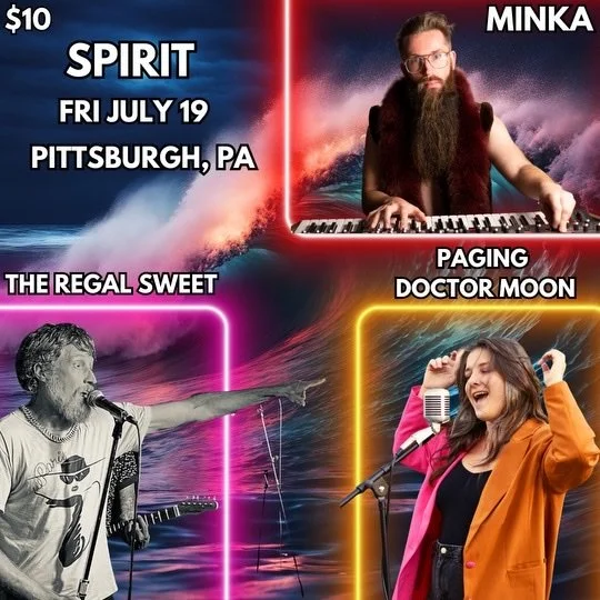 MINKA w/ Paging Doctor Moon and The Regal Sweet