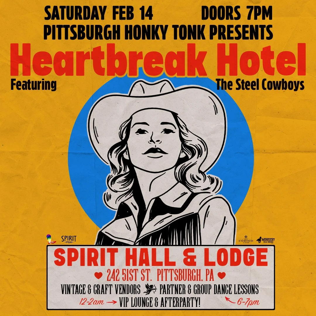 The Pittsburgh Honky Tonk presents "Heartbreak Hotel"