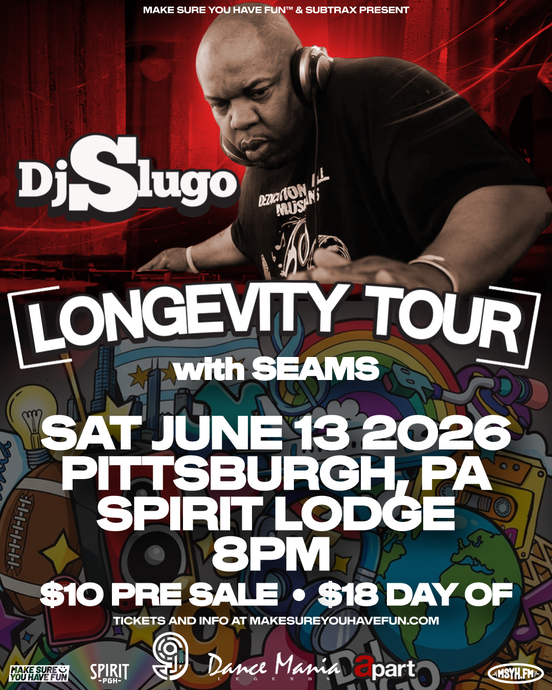 DJ Slugo's Longevity Tour