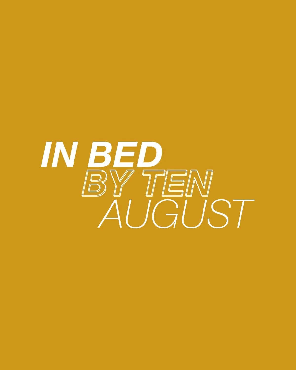 In Bed by Ten