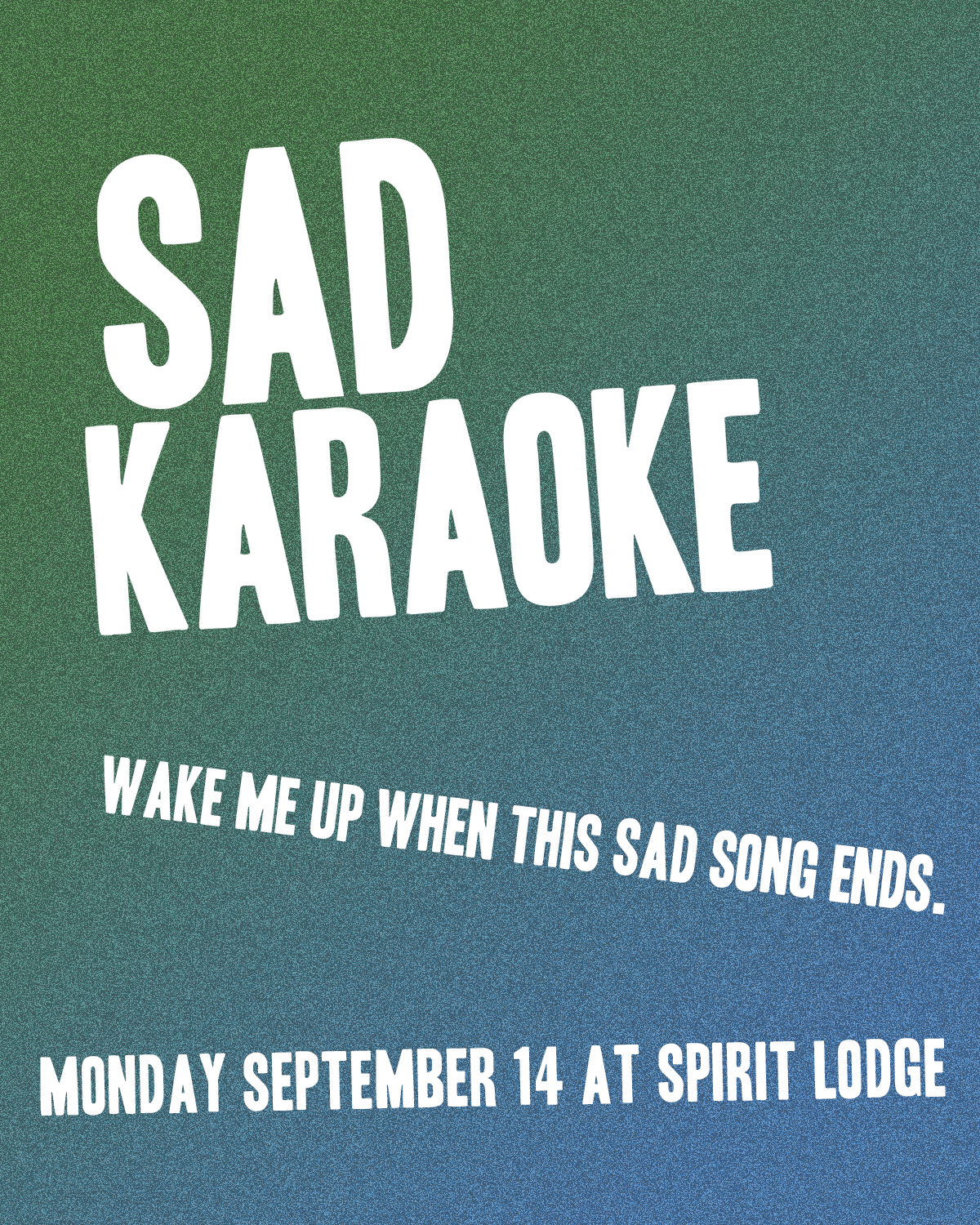 Sad Karaoke