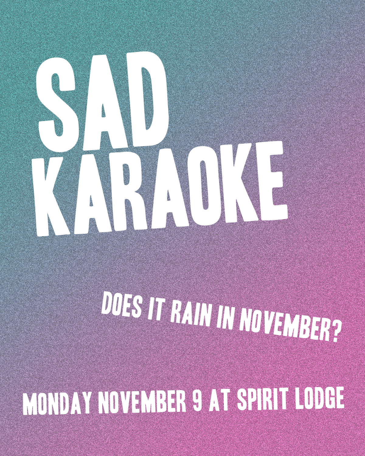 Sad Karaoke