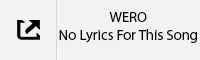 WERO No Lyrics Tab.jpg