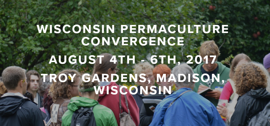 2017 Wisconsin Permaculture Convergence