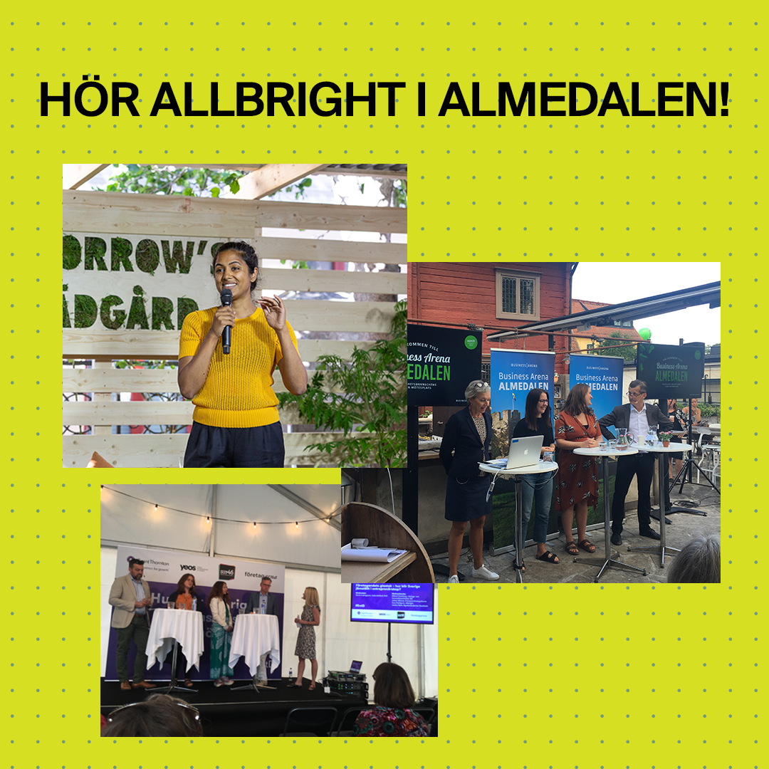 Hör Allbright i Almedalen!