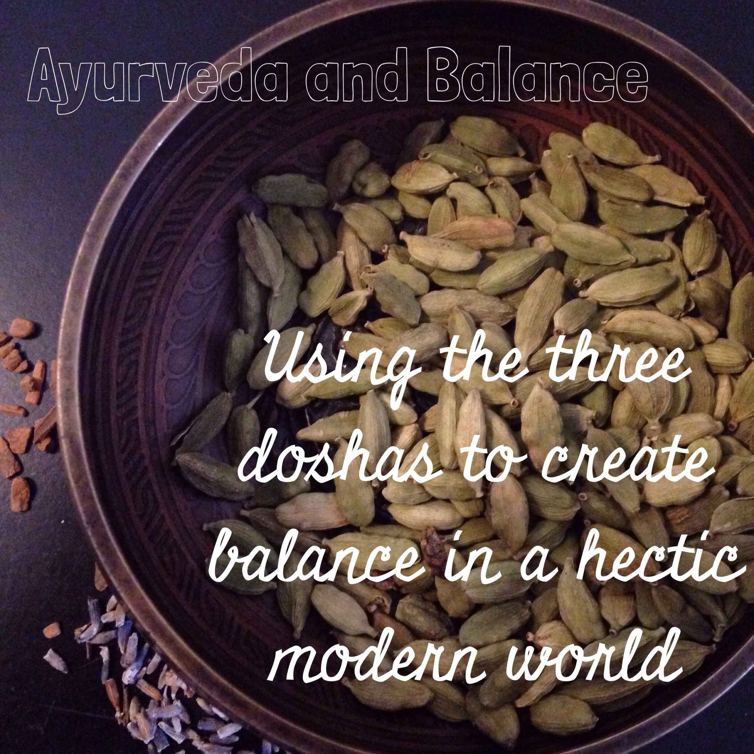 Ayurveda and Balance