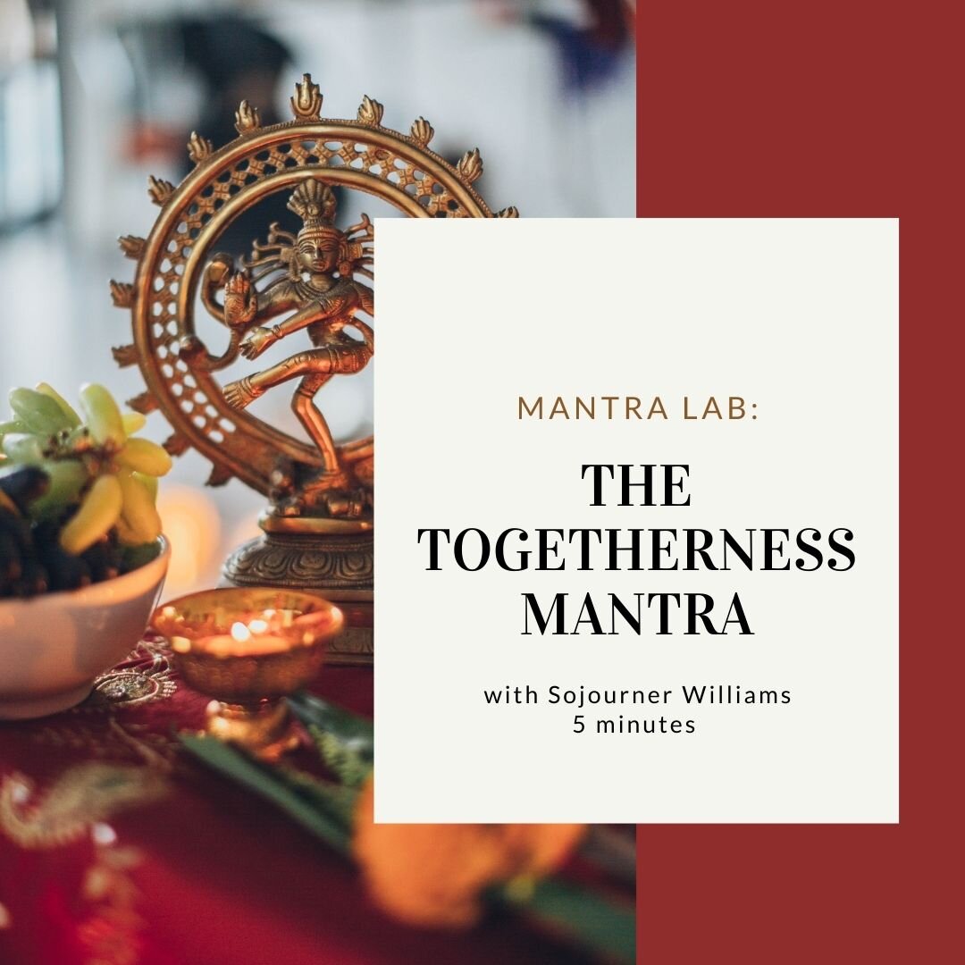 Mantra Lab: Togetherness Mantra