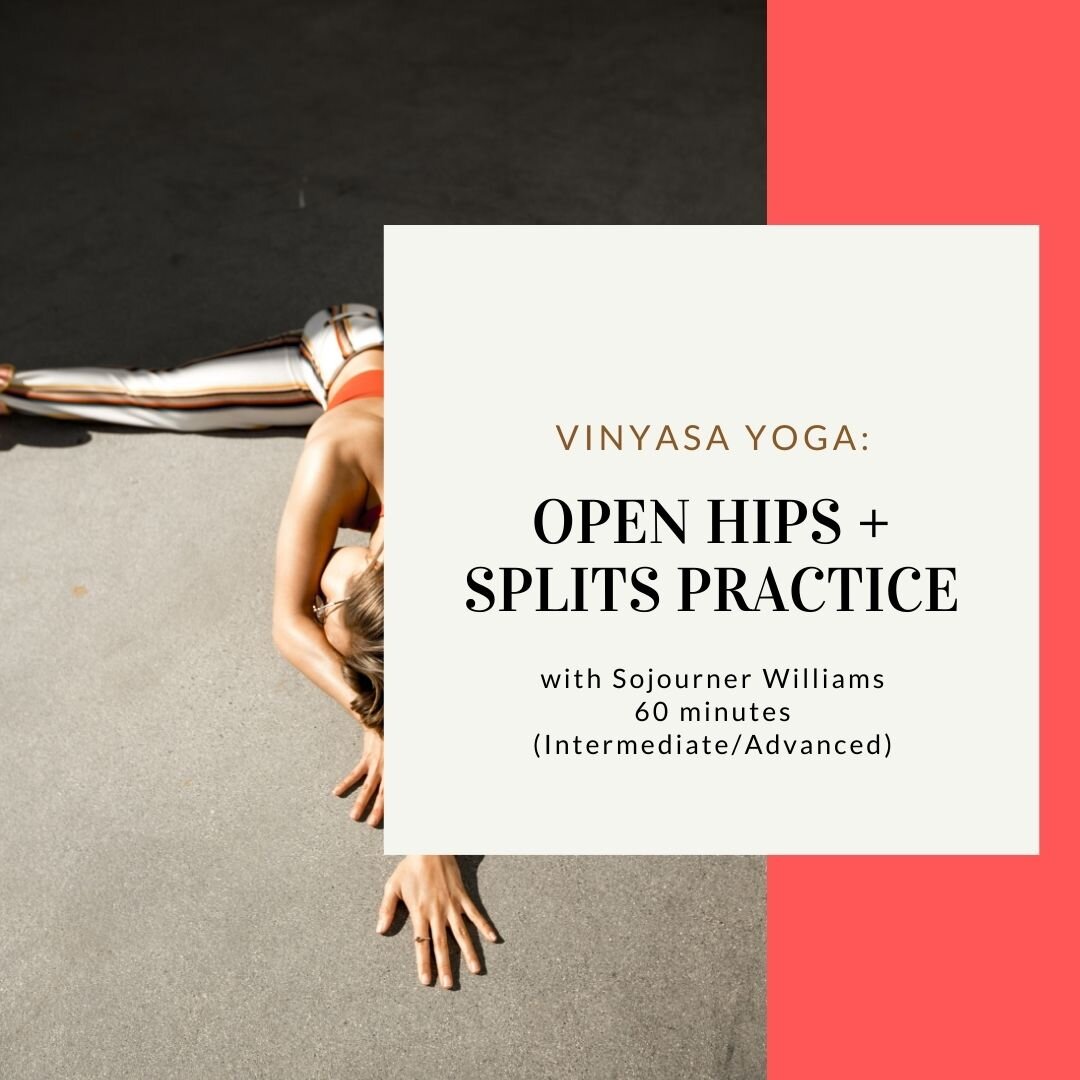 Open Hips + Splits Practice