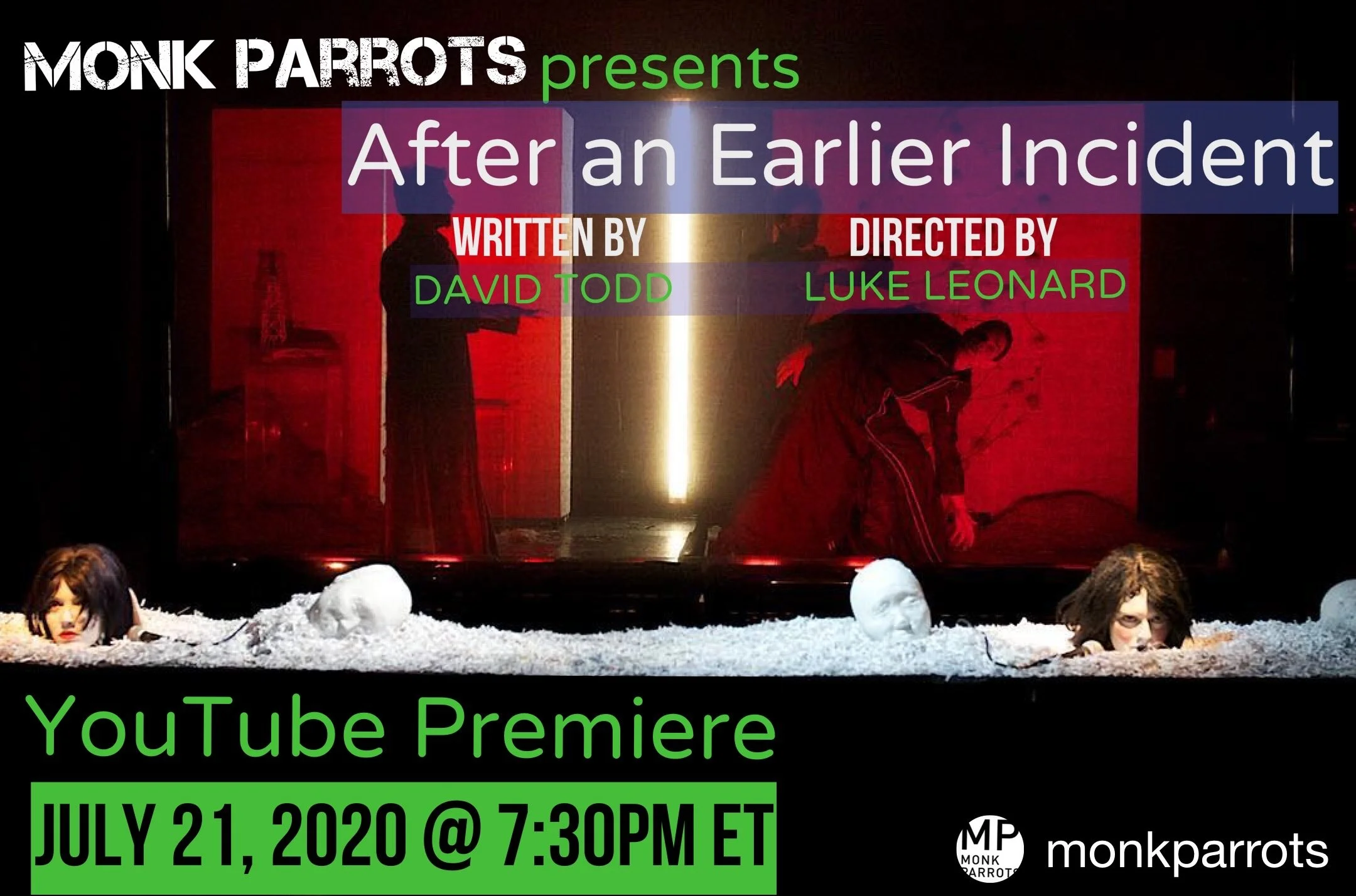 YouTube Premiere - Monk Parrots - "After an Earlier Incident" - July 21 @ 7:30pm EDT 
