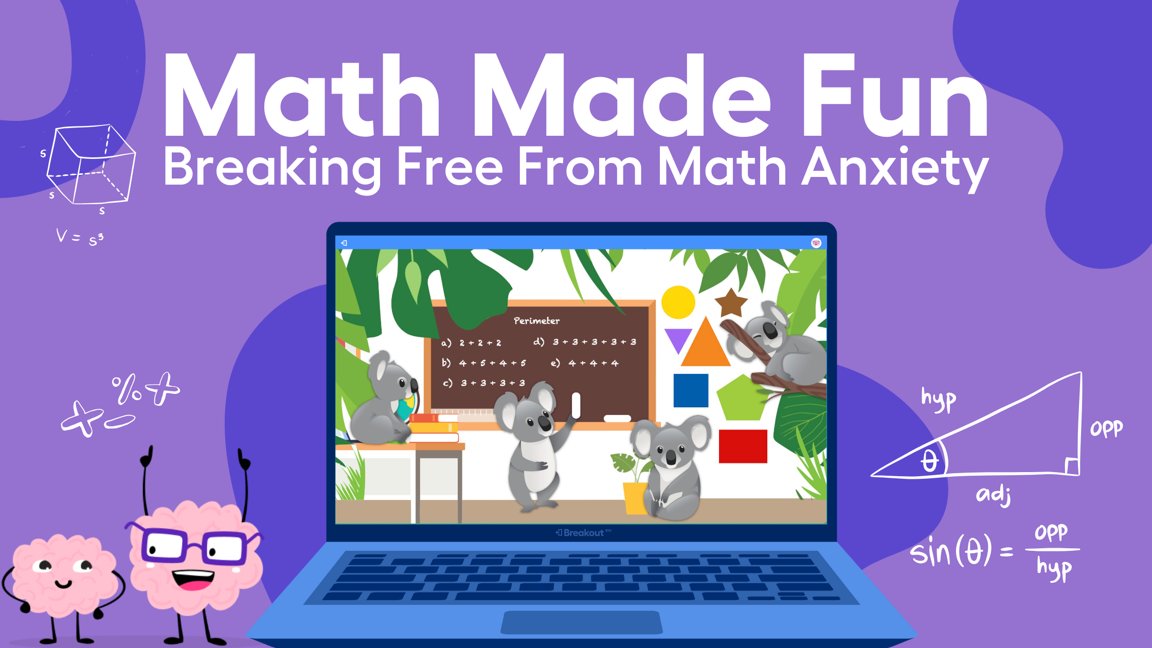 Math Made Fun: Breaking Free From Math Anxiety — Breakout EDU