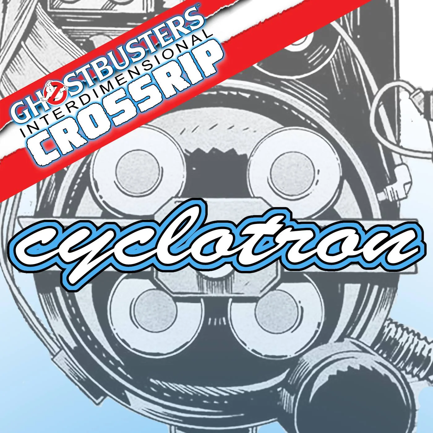 #211a - Cyclotron: Ghostbusters International #2 Discussion - March 9, 2016