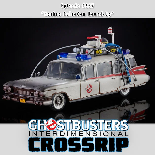 #637 - "Hasbro PulseCon Round-Up" - September 28, 2020
