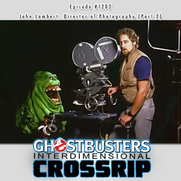 #1202 - John Lambert/Director of Photography (Part 2) - June 29, 2026