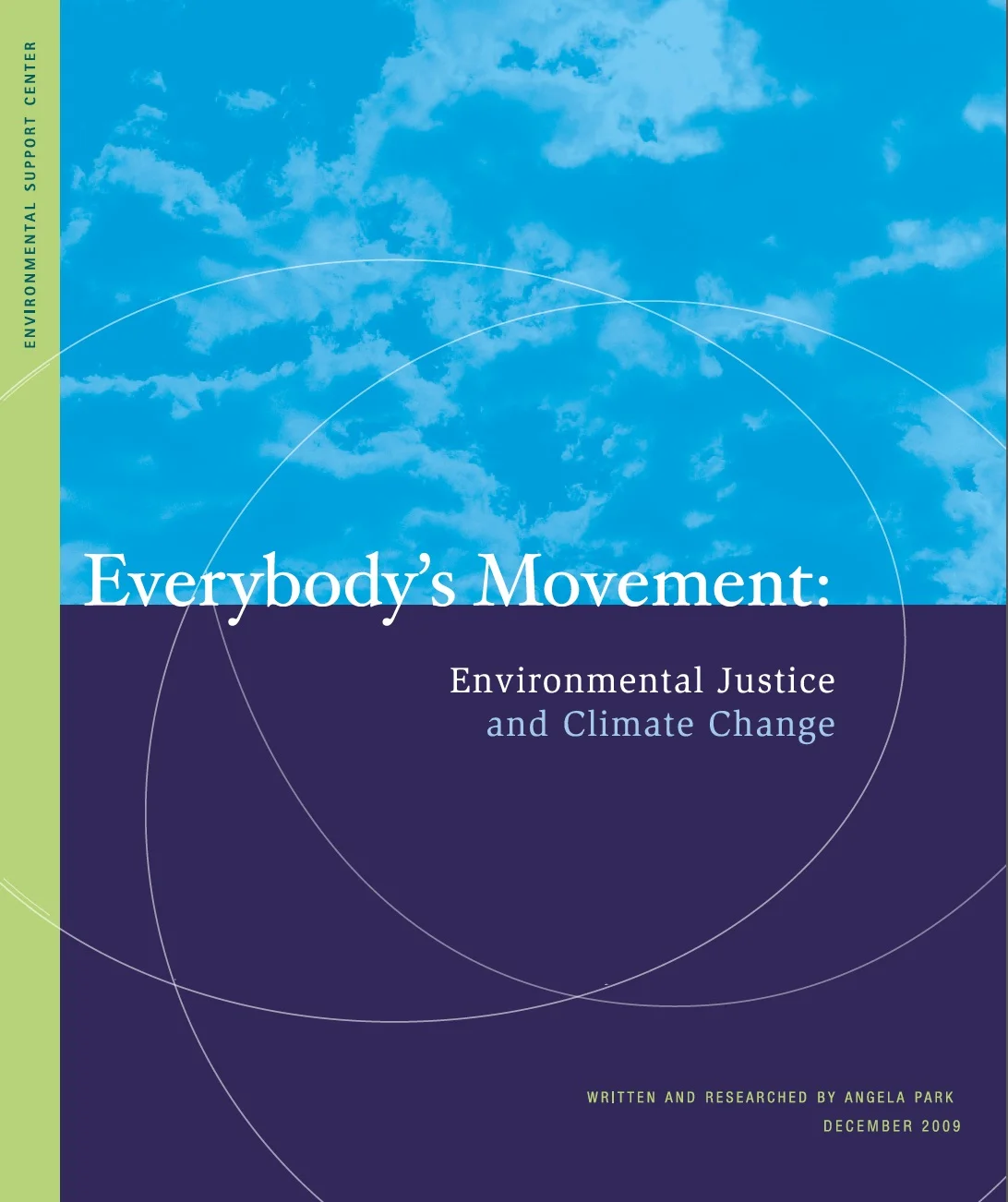 Kresge Foundation :: Everybody’s Movement: Environmental Justice and Climate Justice