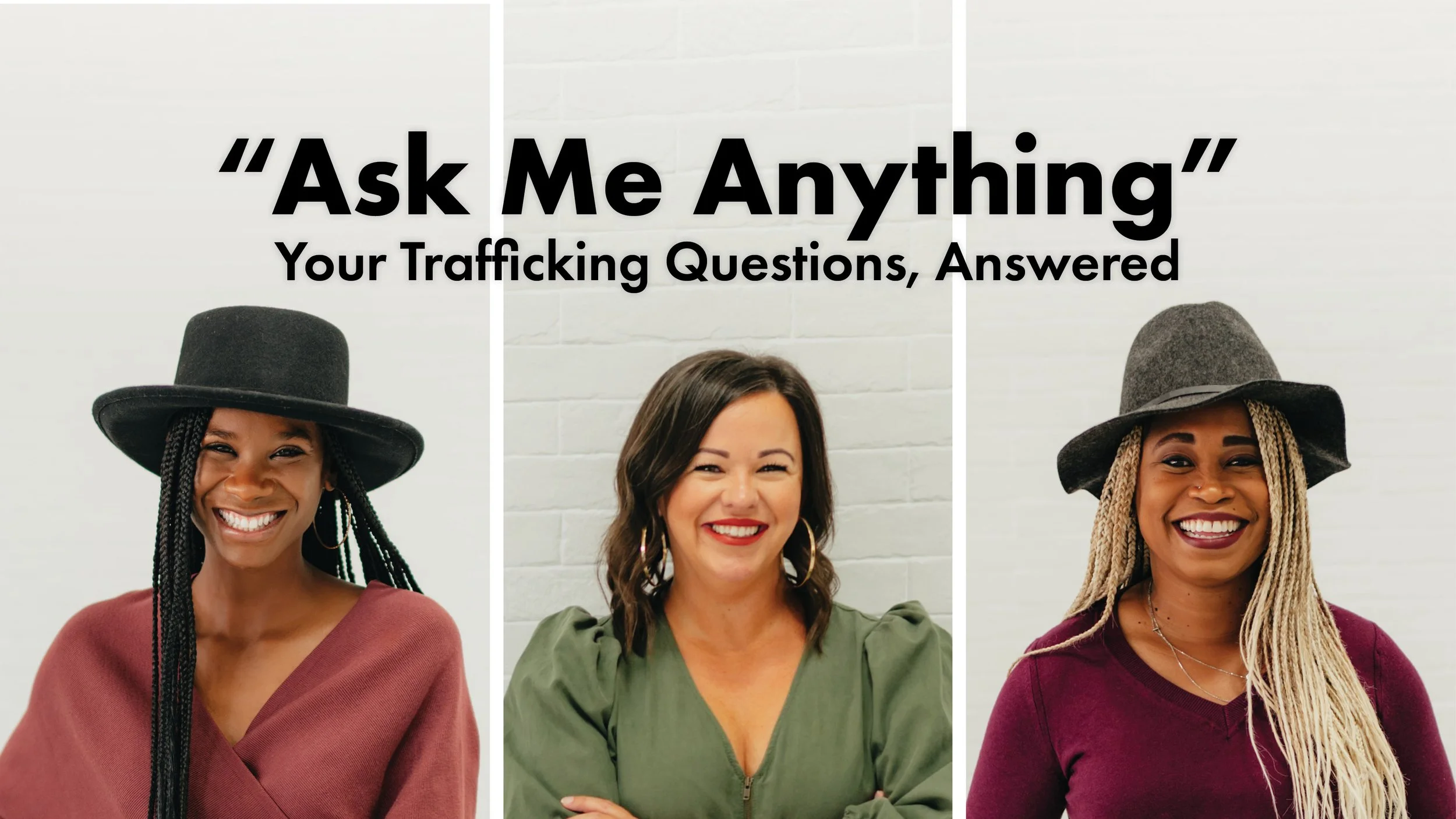 Ask Me Anything: Your Trafficking Questions Answered