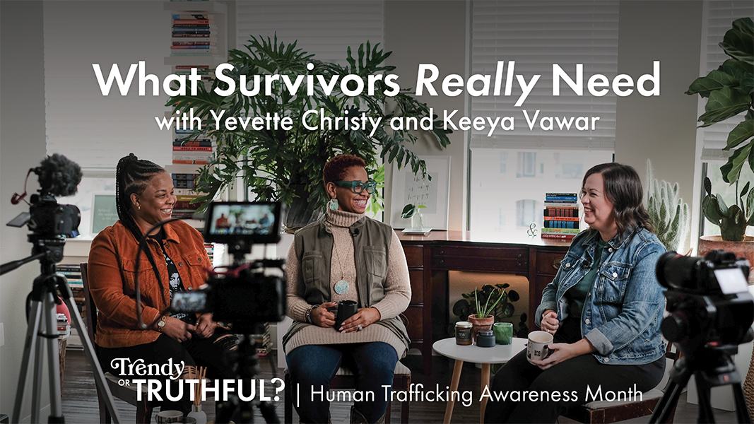 What Survivors Really Need with Yevette Cristy and Keeya Vawar