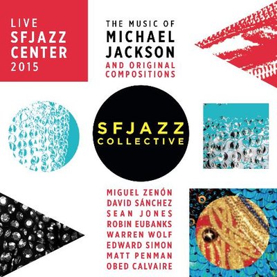 SF Jazz Collective 