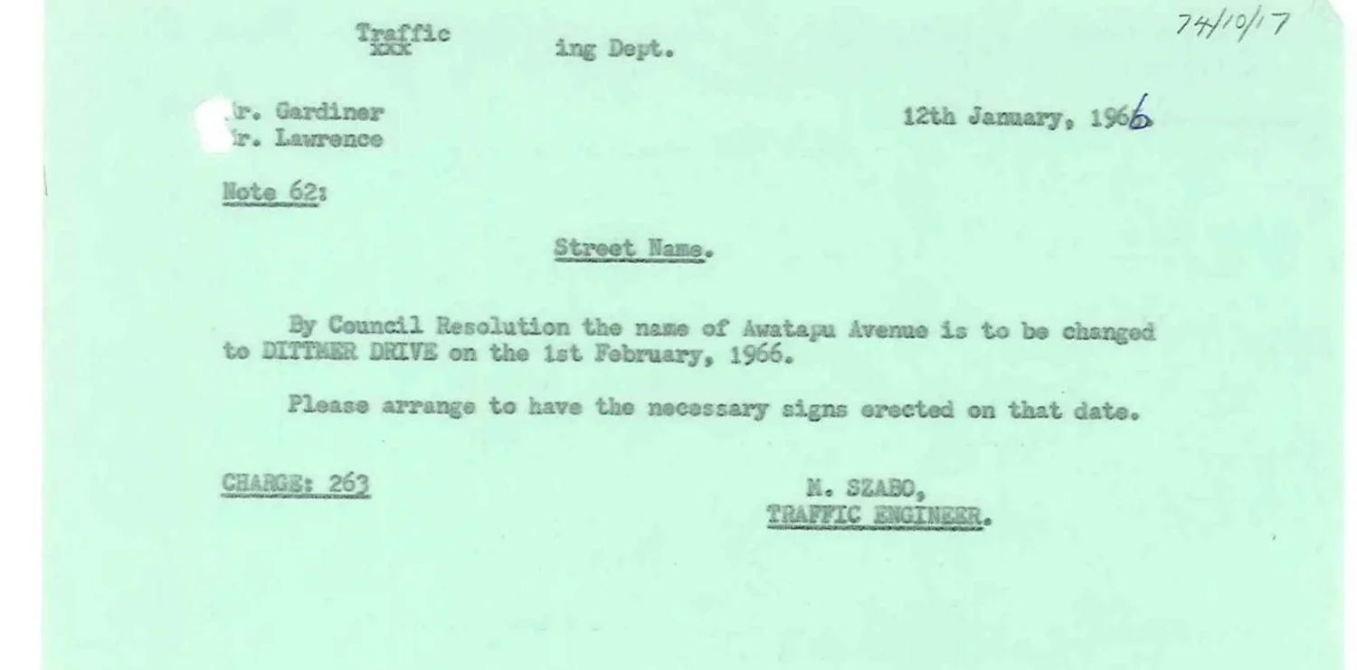 Figure 3: Council Resolution of 12 January 1966 stating that Awatapu Avenue be renamed Dittmer Drive in February the following year. Source: Ian Matheson City Archives, Town Planning Committee Minute Book, Series 1/1/7, Volume 5.