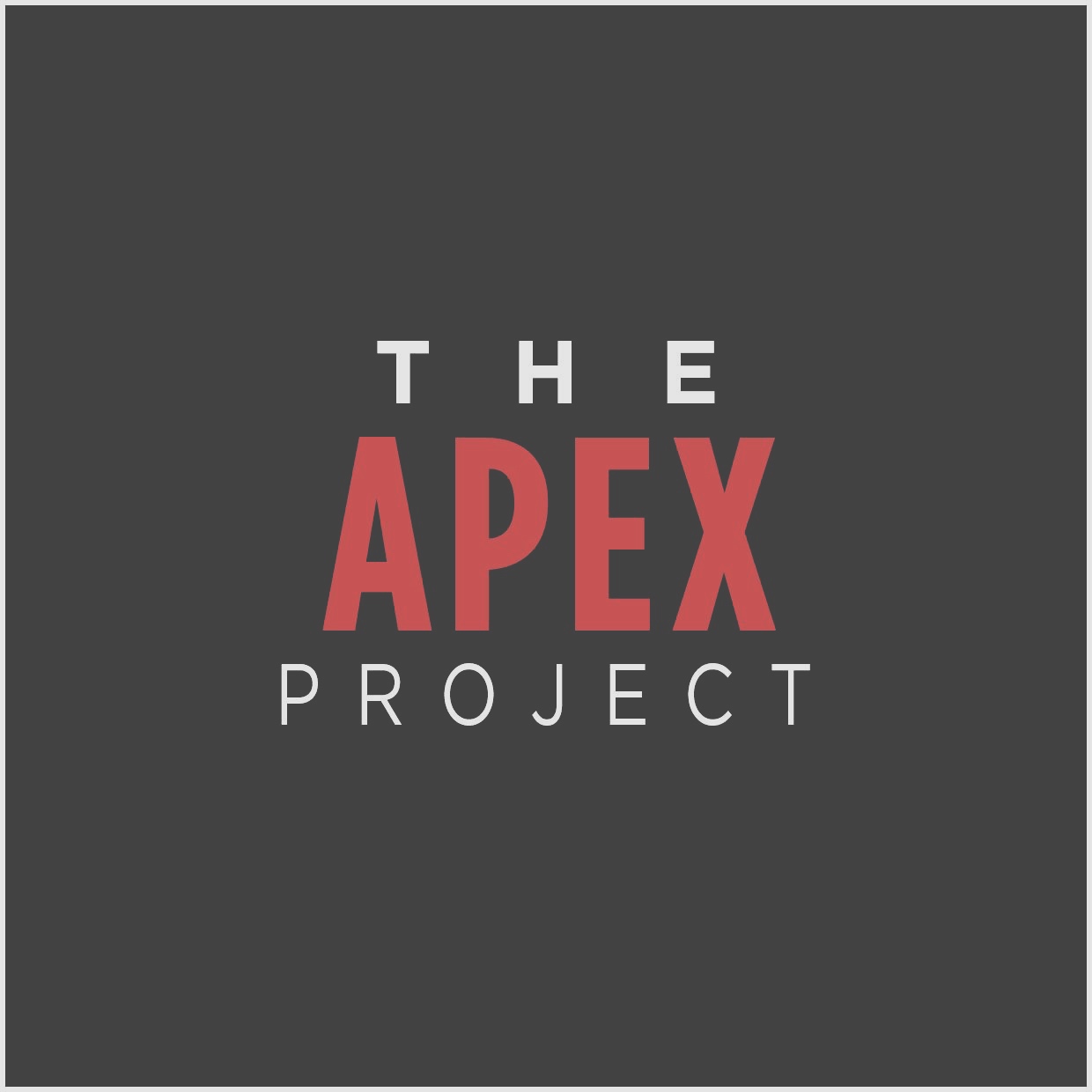 THE APEX PROJECT