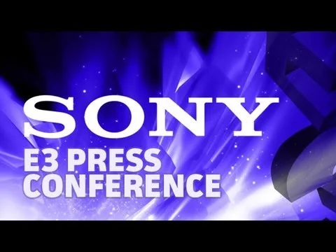 Sony E3 Press Conference, Watch it here