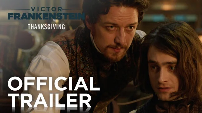 Watch  the Official Victor Frankenstein trailer