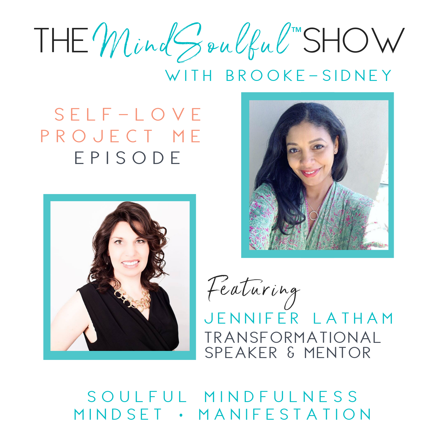 The MindSoulful Show with Jennifer Latham (1).png