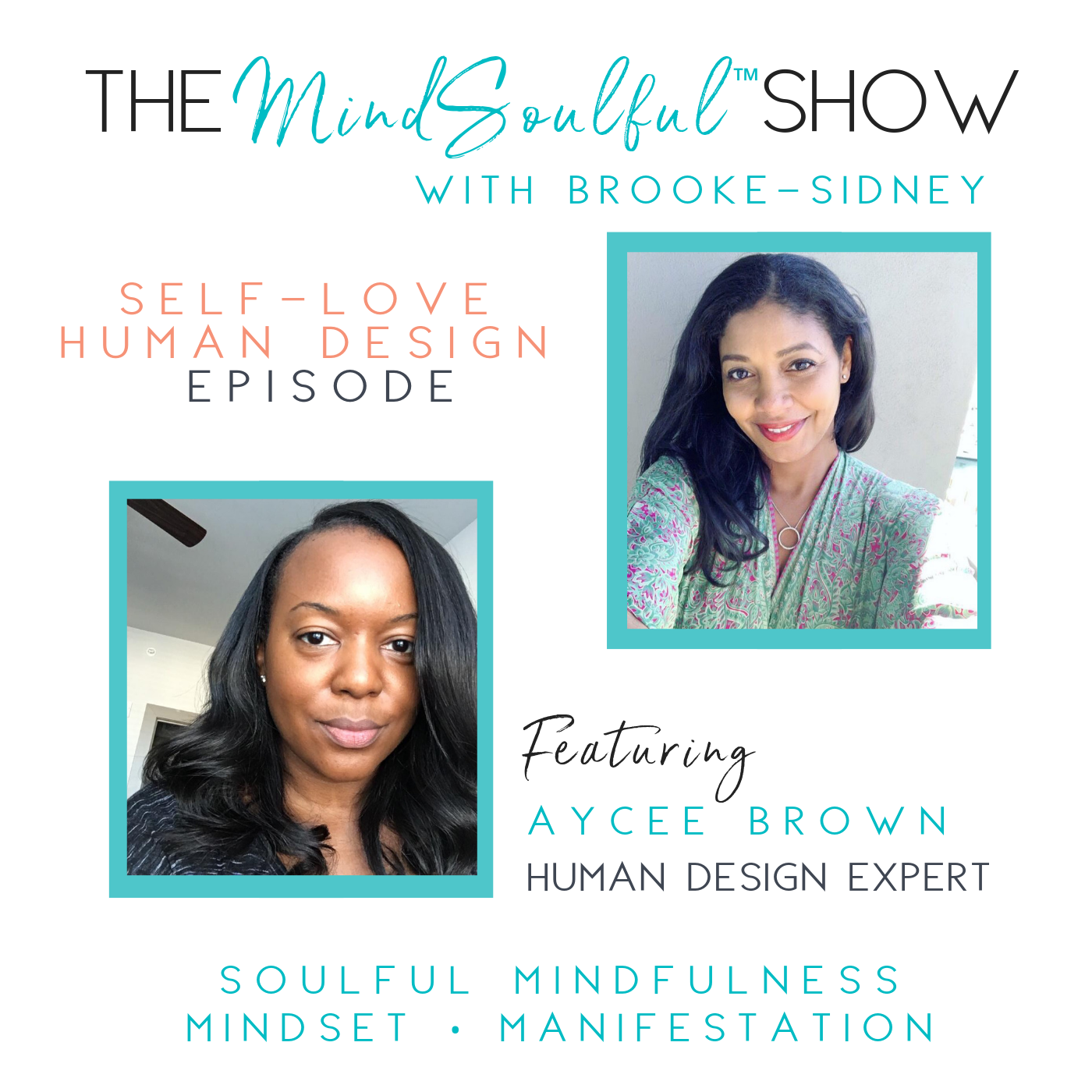 The MindSoulful Show with Aycee Brown-2.png