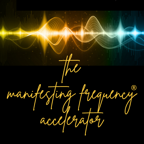 Manifesting Frequency™ Accelerator (Payment Plan)