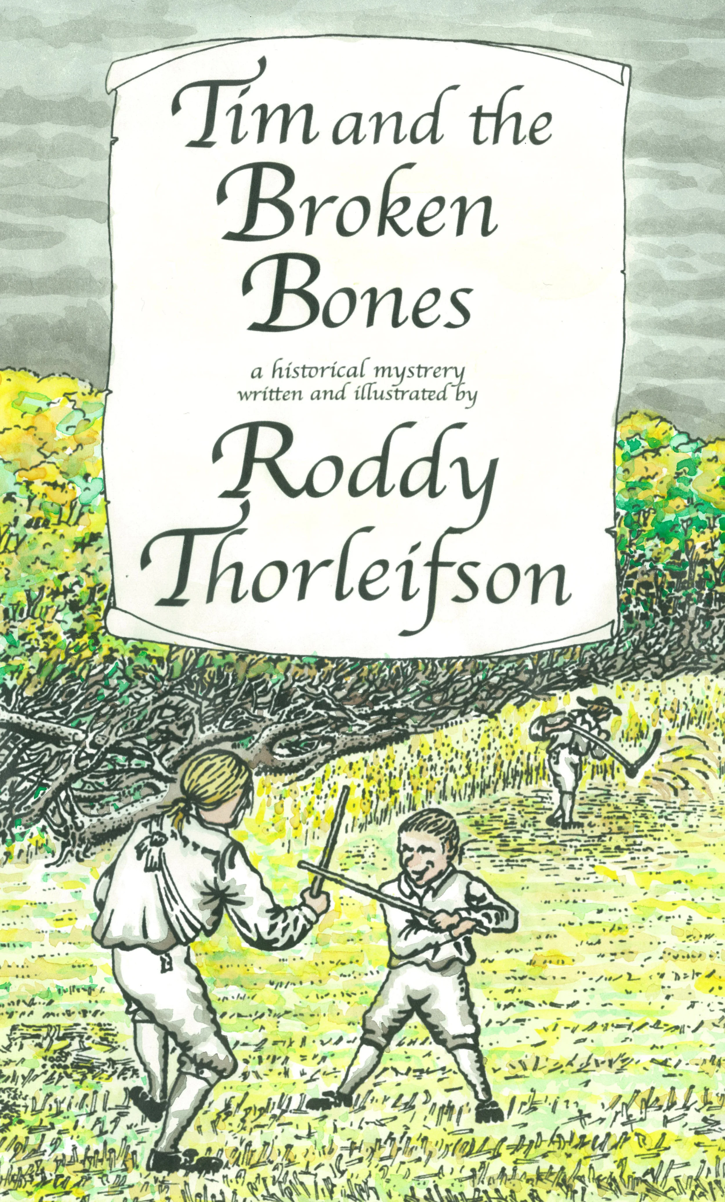 Tim and the Broken Bones, front cover
