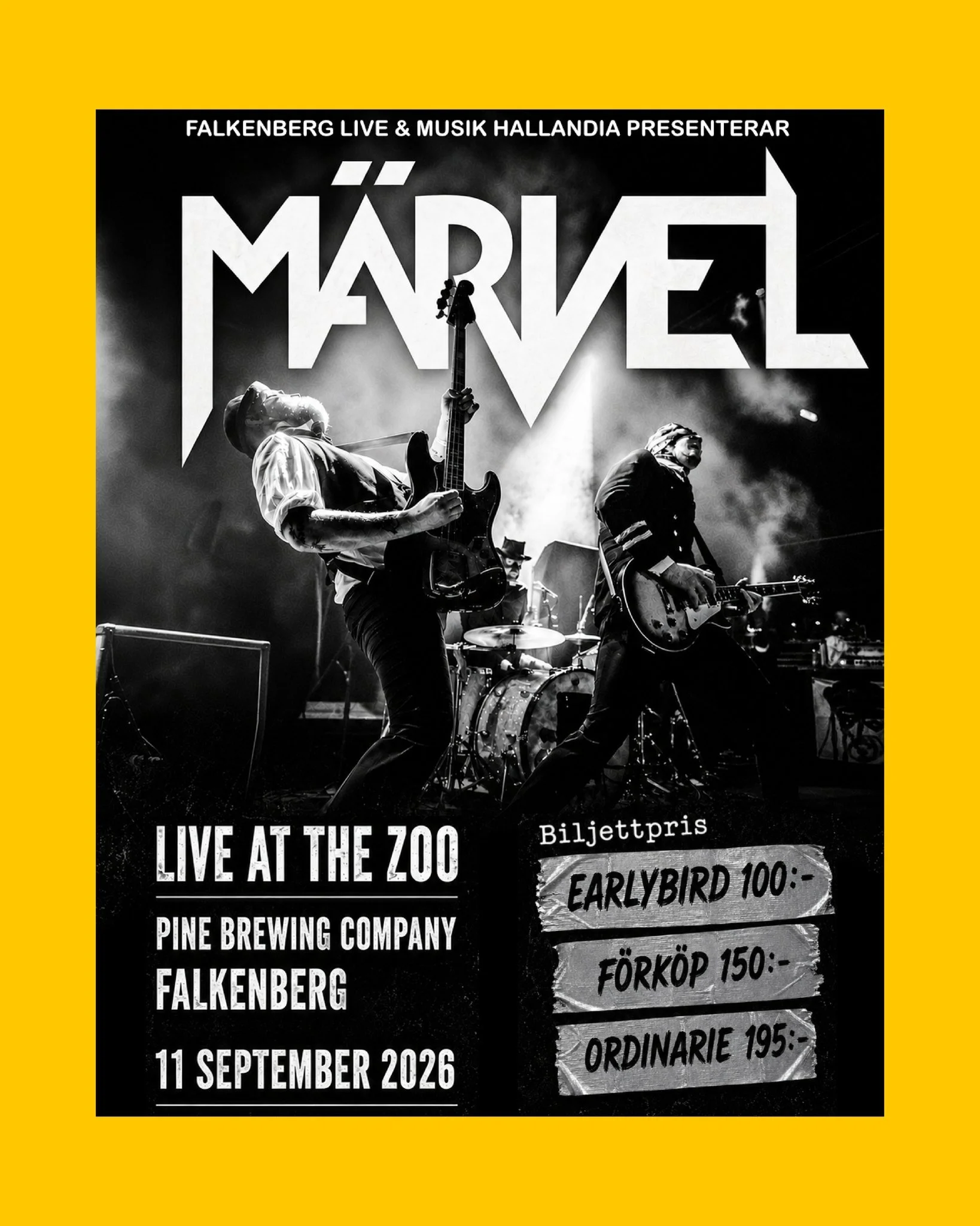 🥁 M&Auml;RVEL
Inomhuskonsert IMORGON p&aring; The Zoo!

🎸 M&Auml;RVEL &auml;r en etablerad och rutinerad rockakt med en explosiv blandning av klassisk rock&rsquo;n&rsquo;roll, h&aring;rdrock och punkig energi!

📅 DATUM &amp; TIDER
Imorgon, fredag 