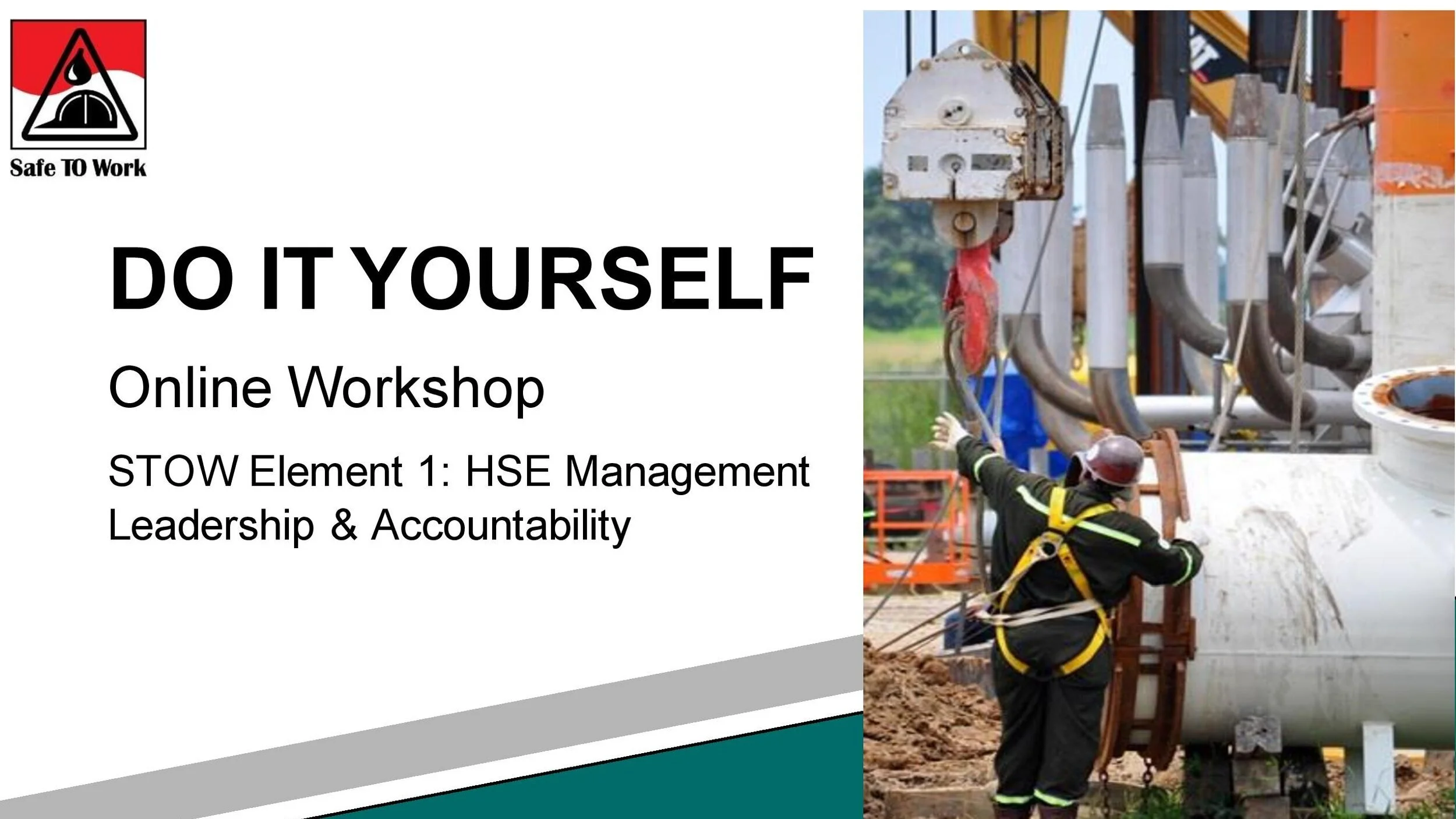 STOW Element 1: HSE Management Leadership &amp; Accountability