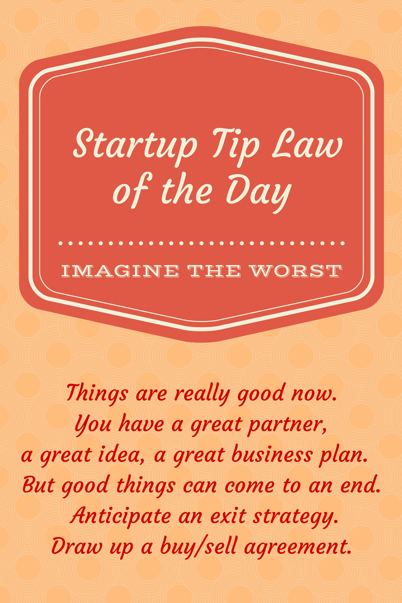 Startup Law Tip of the Day: Imagine the Worst [Infographic]