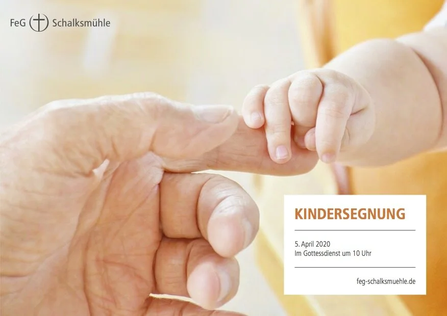 Kindersegnung wird verschoben...