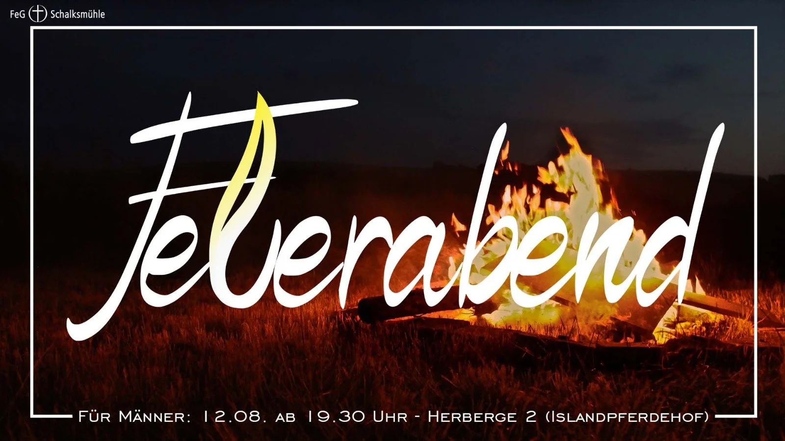 Feuerabend für Männer