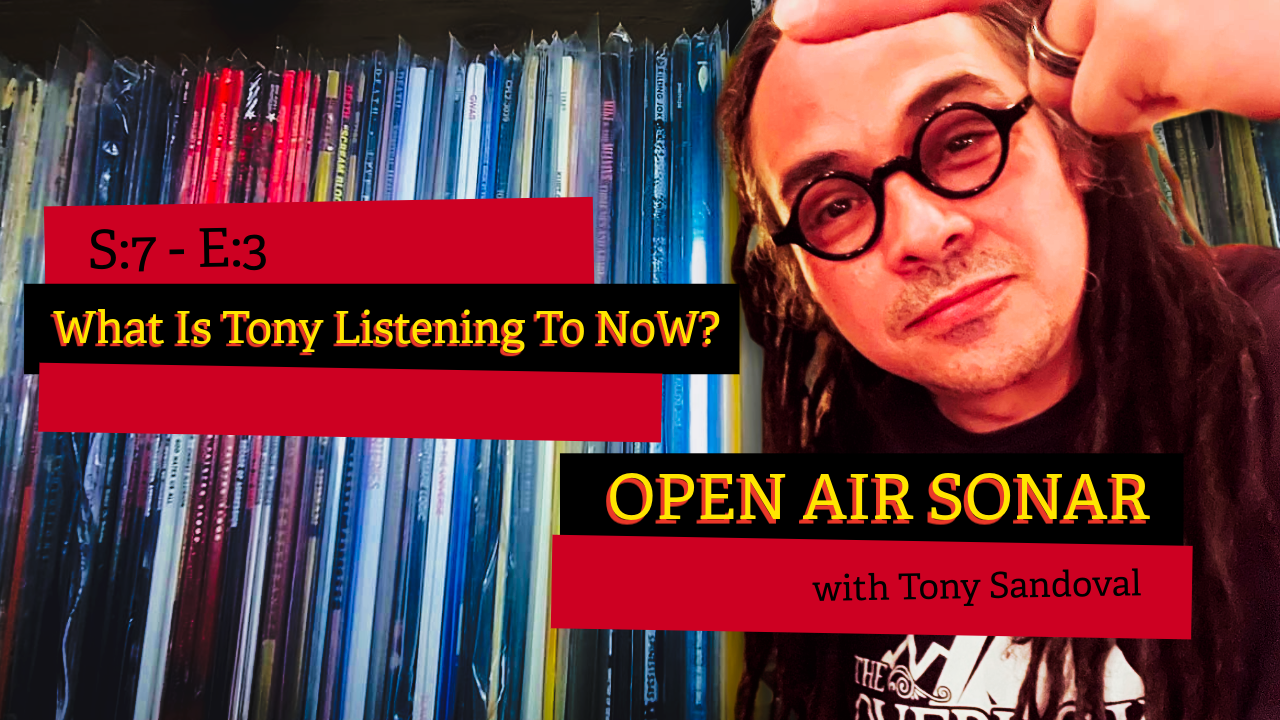 OAS - What Is Tony Listening To Now?