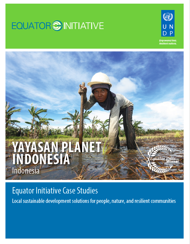 Yayasan Planet Indonesia Equator Initiative Case Studies