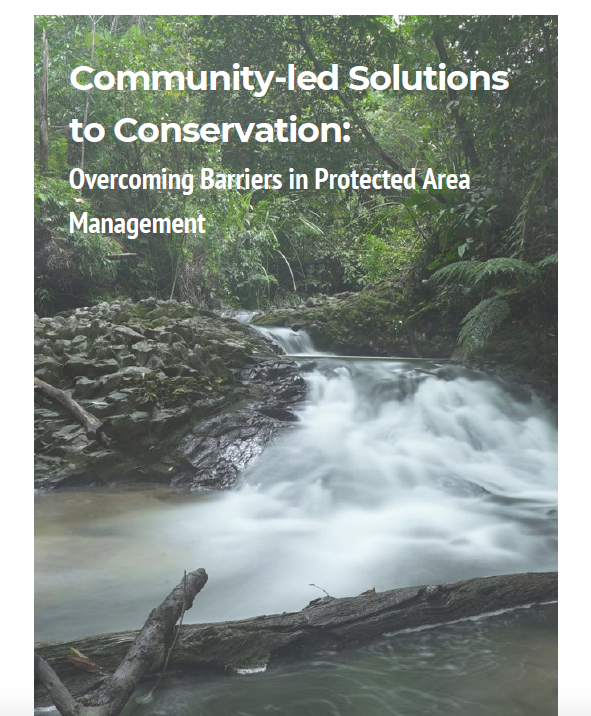 Community-led Solutions to Conservation: Overcoming Barriers in Protected Area Management