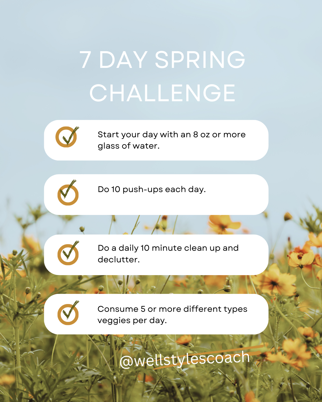 Welcome Spring with a 7 Day Challenge!