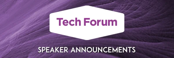 Tech Forum 2016: speakers announced