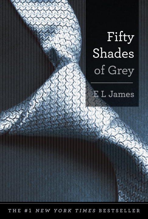 Fifty Shades of Grey by E. L. James