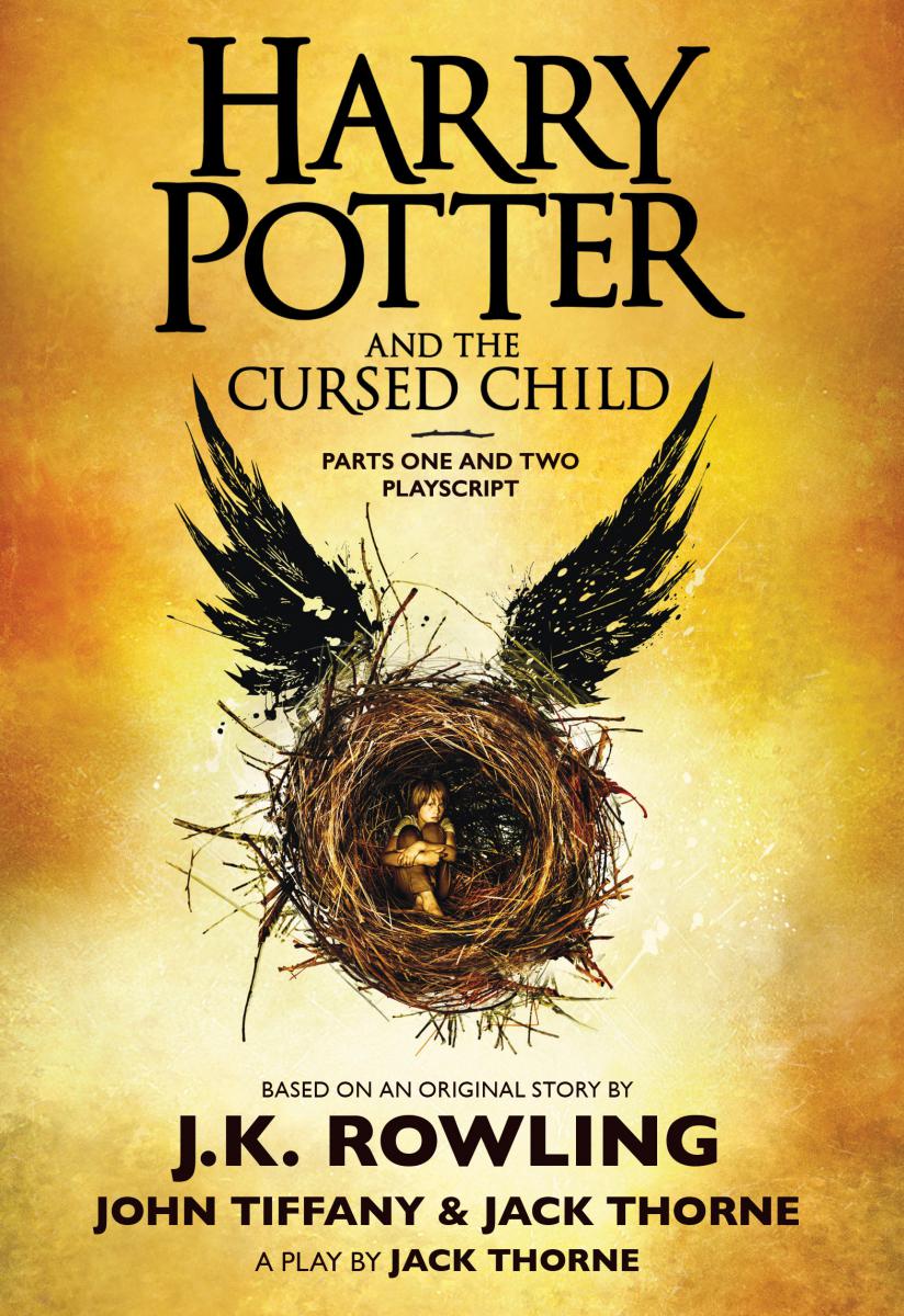 Harry Potter and the Cursed Child by J. K. Rowling, Jack Thorne, and John Tiffany