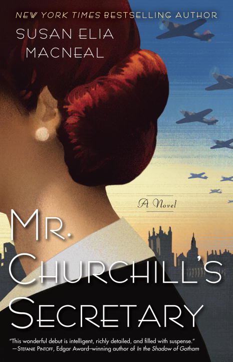 Mr. Churchill’s Secretary by Susan Elia MacNeal