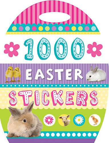 1000 Easter Stickers by Charlotte Stratford and Sarah Vince